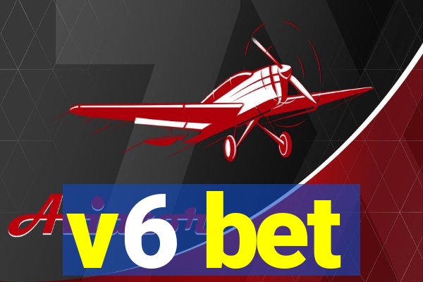 v6 bet